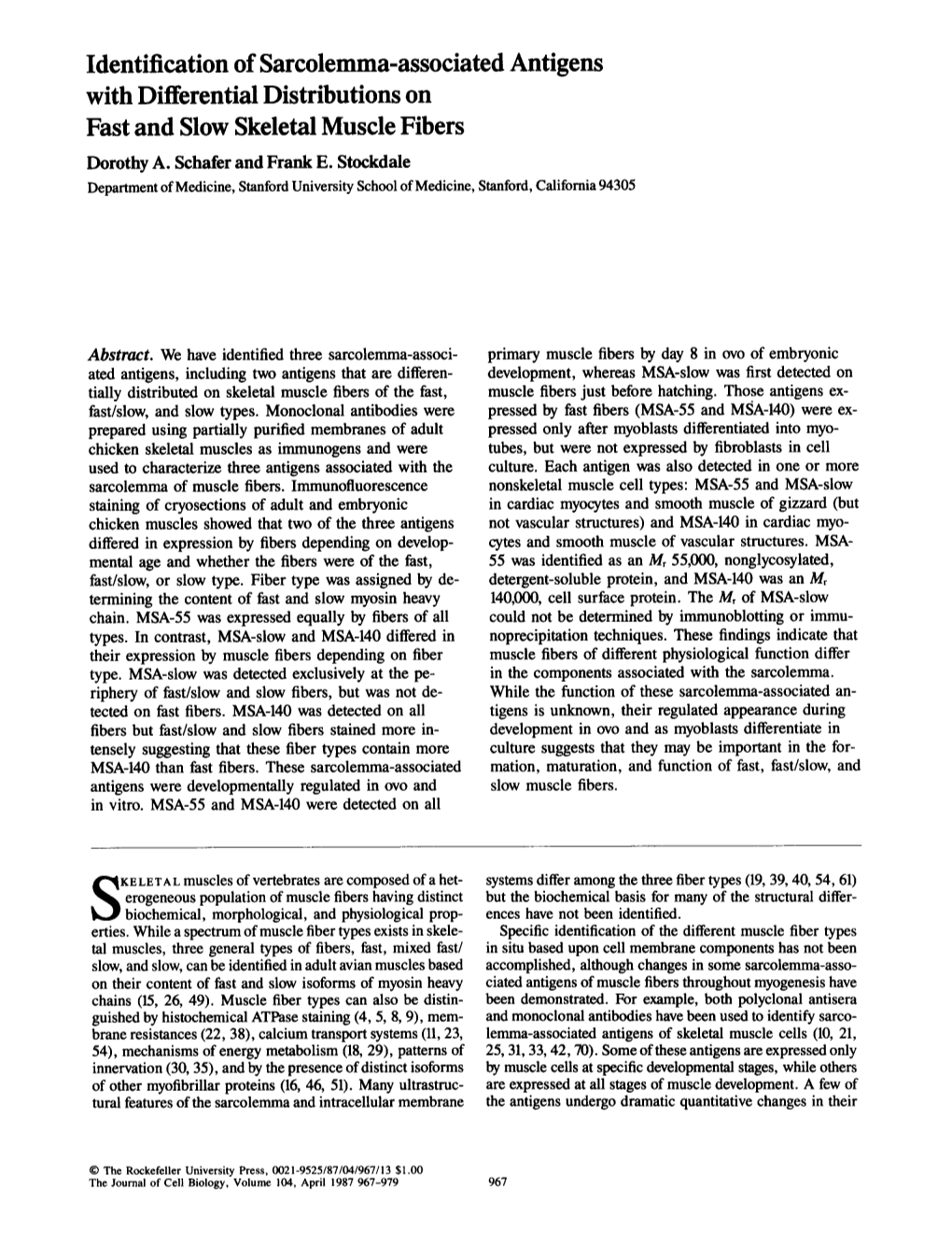 Identification of Sarcolemma-Associated Antigens with Differential Distributions on Fast and Slow Skeletal Muscle Fibers