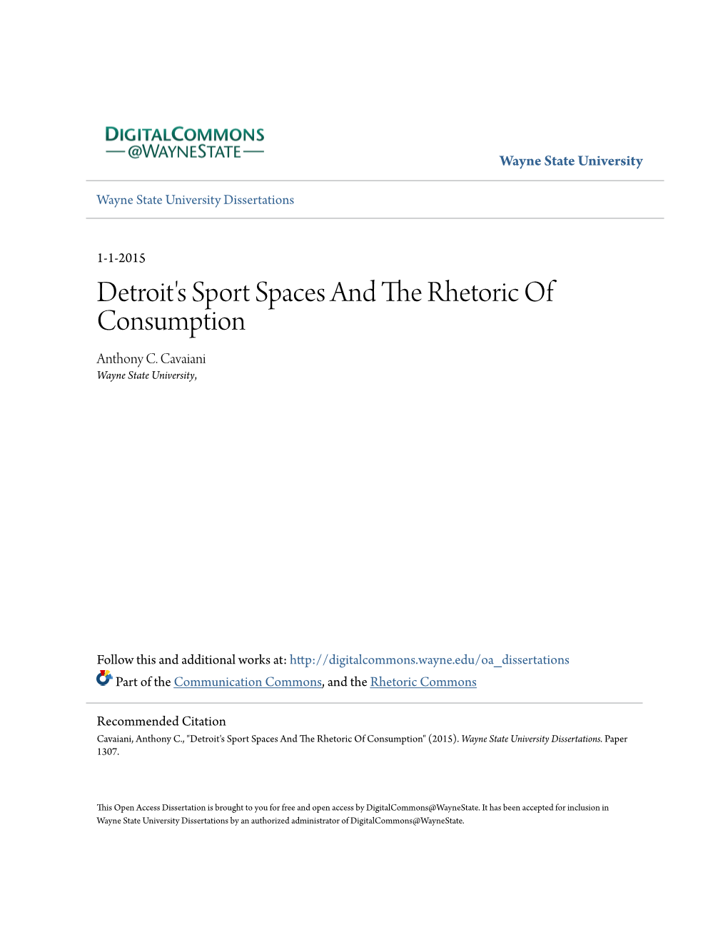 Detroit's Sport Spaces and the Rhetoric of Consumption Anthony C