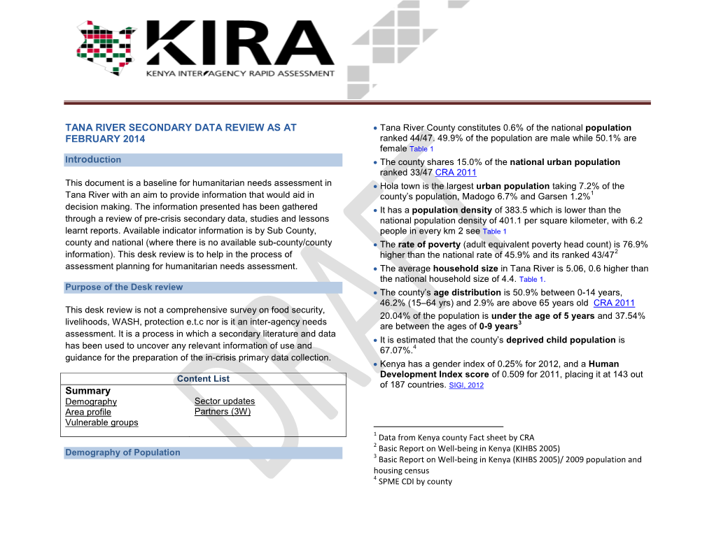 TANA RIVER SECONDARY DATA REVIEW AS at FEBRUARY 2014 Introduction Summary