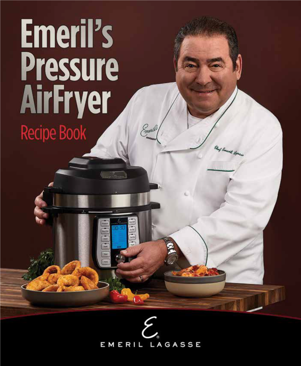 Emeril Lagasse Pressure Airfryer Original Series Recipe Book