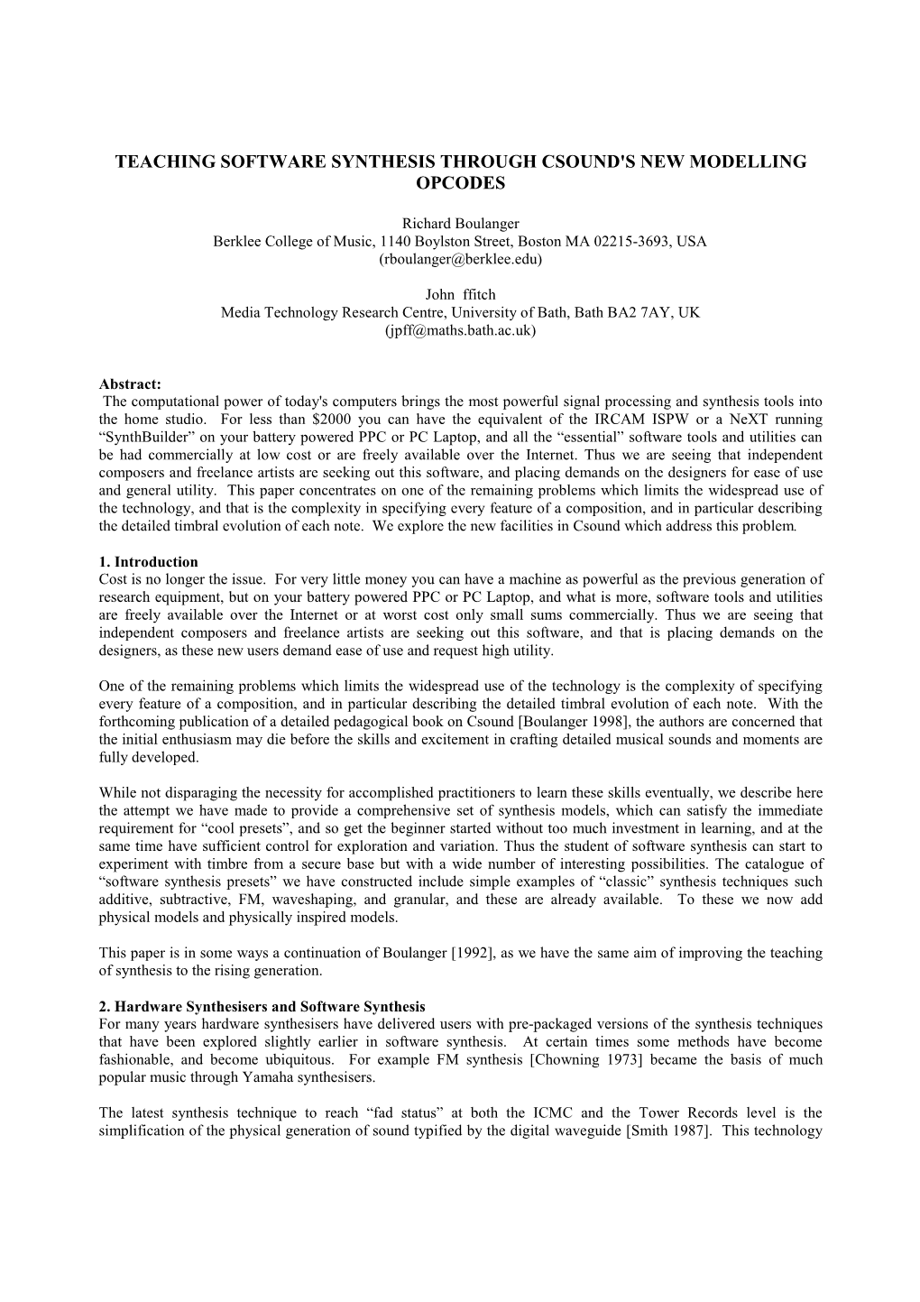 Teaching Software Synthesis Through Csound's New Modelling Opcodes