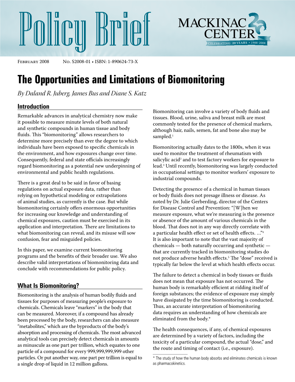 The Opportunities and Limitations of Biomonitoring by Daland R