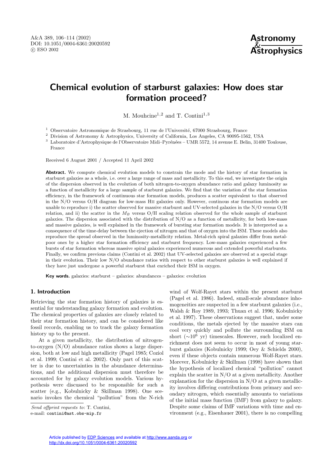 Chemical Evolution of Starburst Galaxies: How Does Star Formation Proceed?