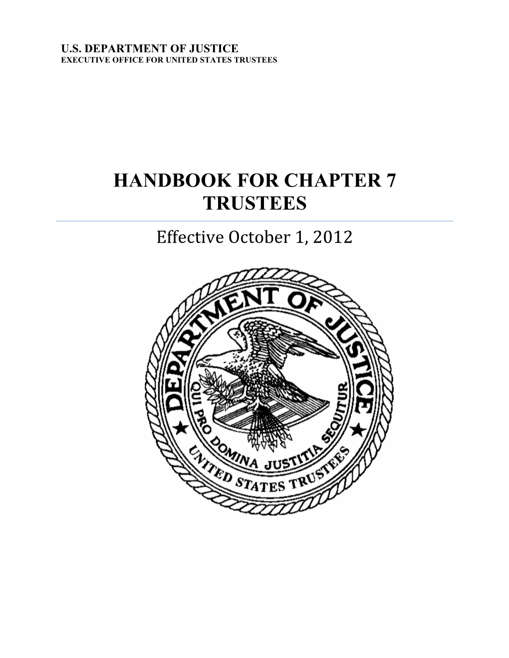 HANDBOOK for CHAPTER 7 TRUSTEES Effective October 1, 2012