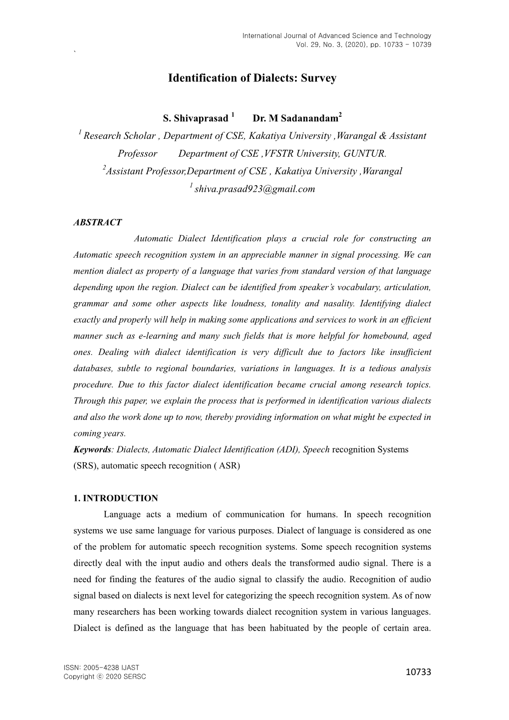 Identification of Dialects: Survey