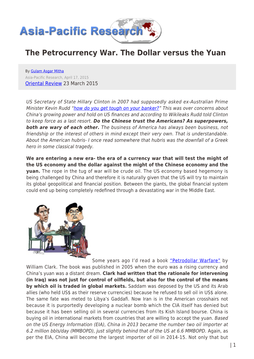 The Petrocurrency War. the Dollar Versus the Yuan