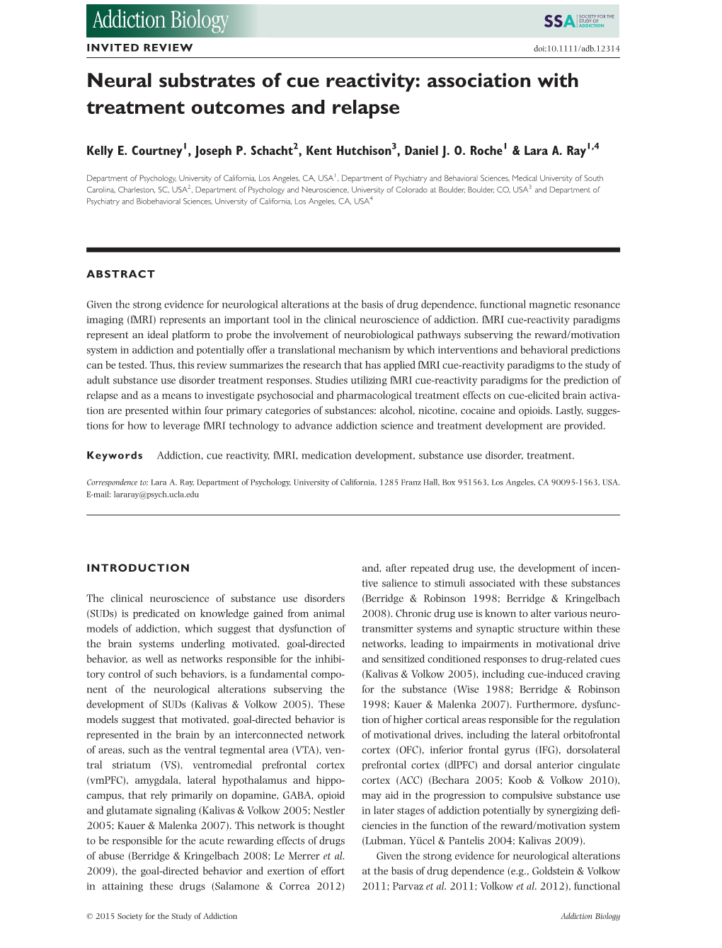 Neural Substrates of Cue Reactivity: Association with Treatment Outcomes and Relapse