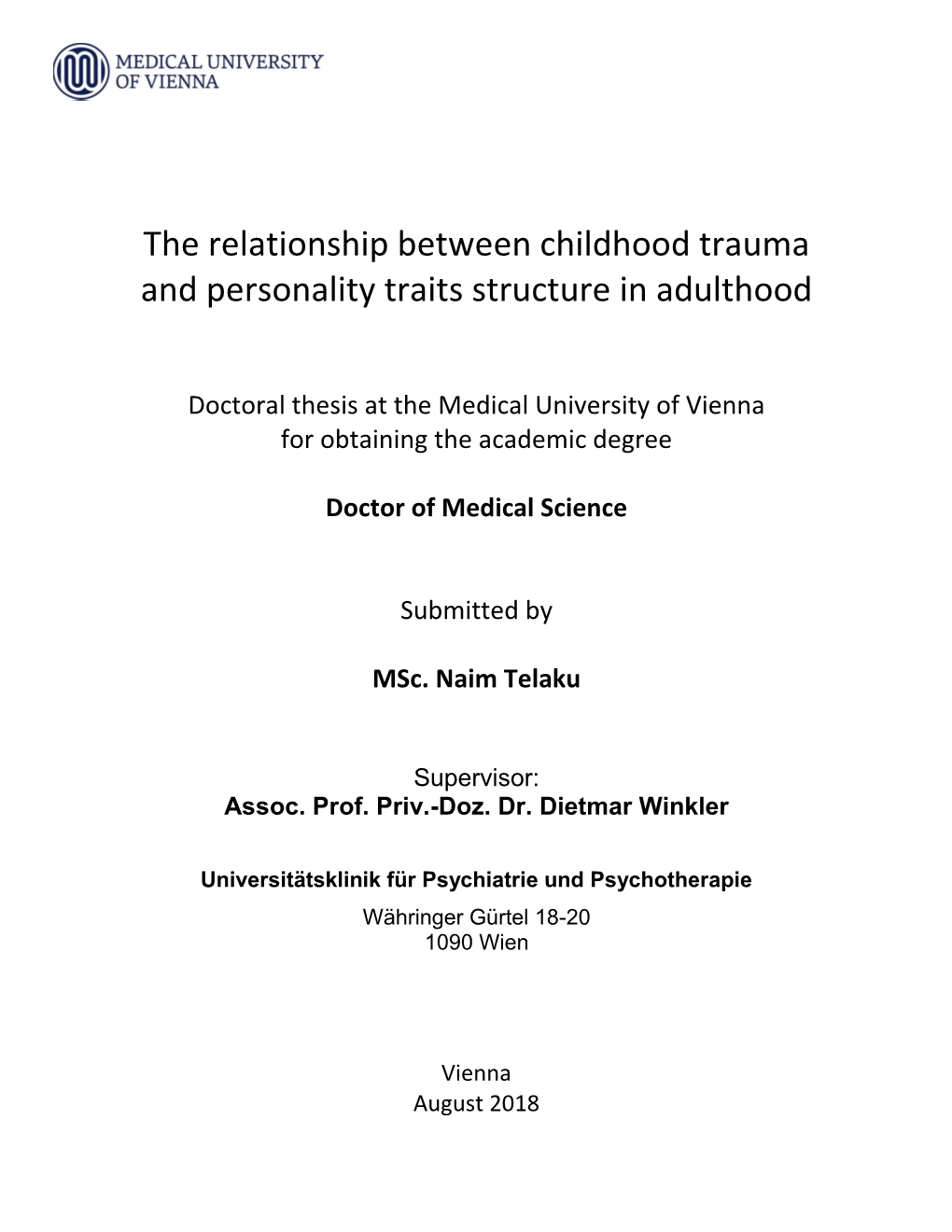 The Relationship Between Childhood Trauma and Personality Traits Structure in Adulthood