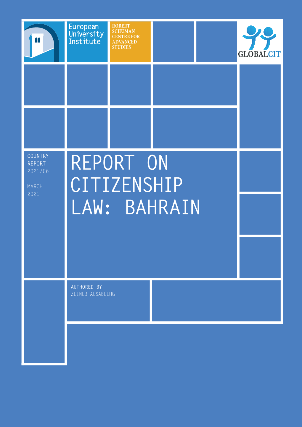 Bahrain RSCAS/GLOBALCIT-CR 2021/6 March 2021