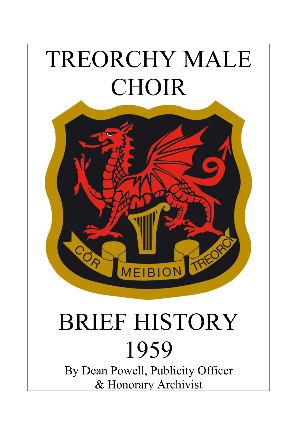 Treorchy Male Choir Brief History 1959