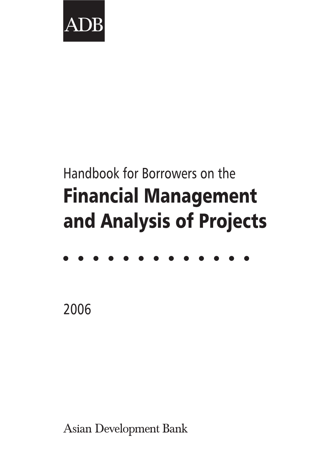 Financial Management and Analysis of Projects