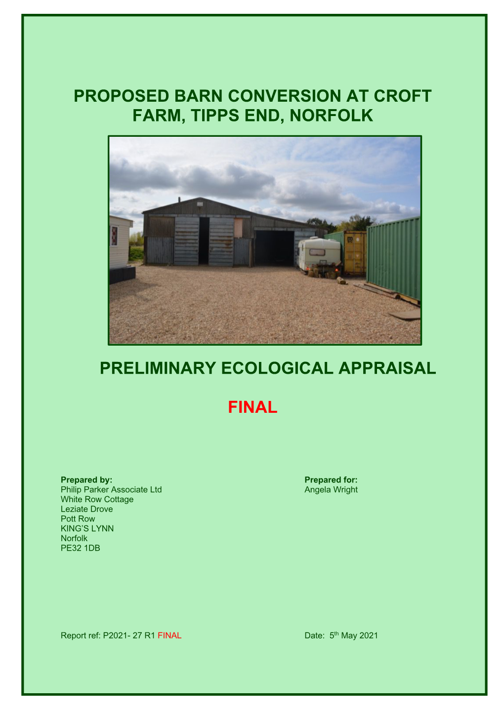Croft Farm, Tipps End, Norfolk PEA 2021