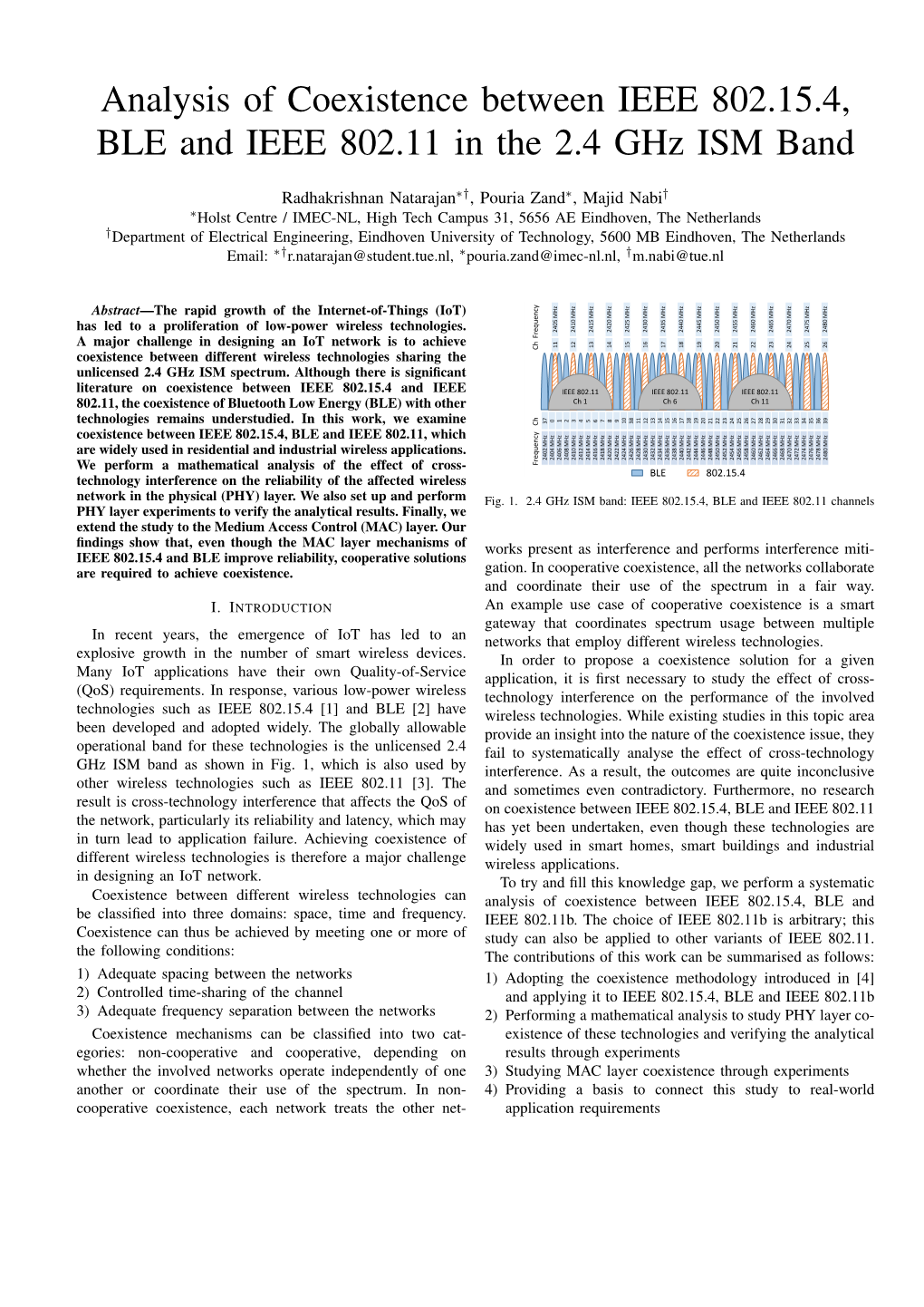 Analysis of Coexistence Between IEEE 802.15.4, BLE and IEEE 802.11 in the 2.4 Ghz ISM Band