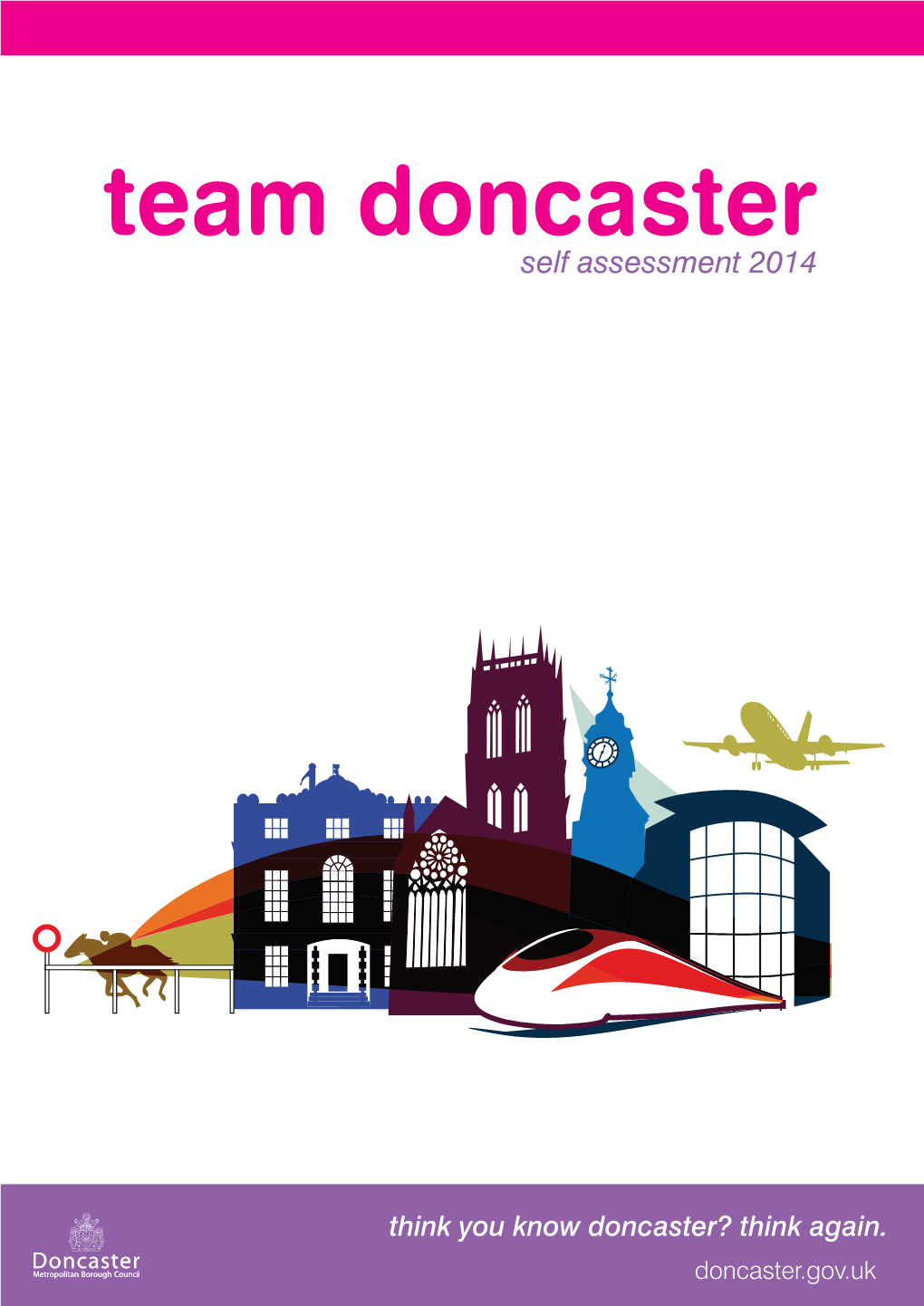 Team Doncaster Self Assessment 2014