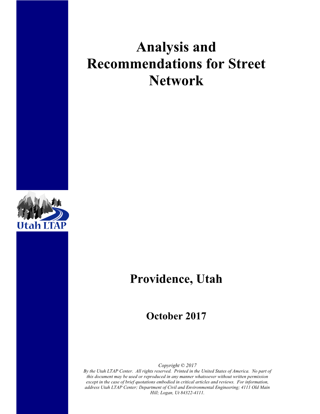 Analysis and Recommendations for Street Network