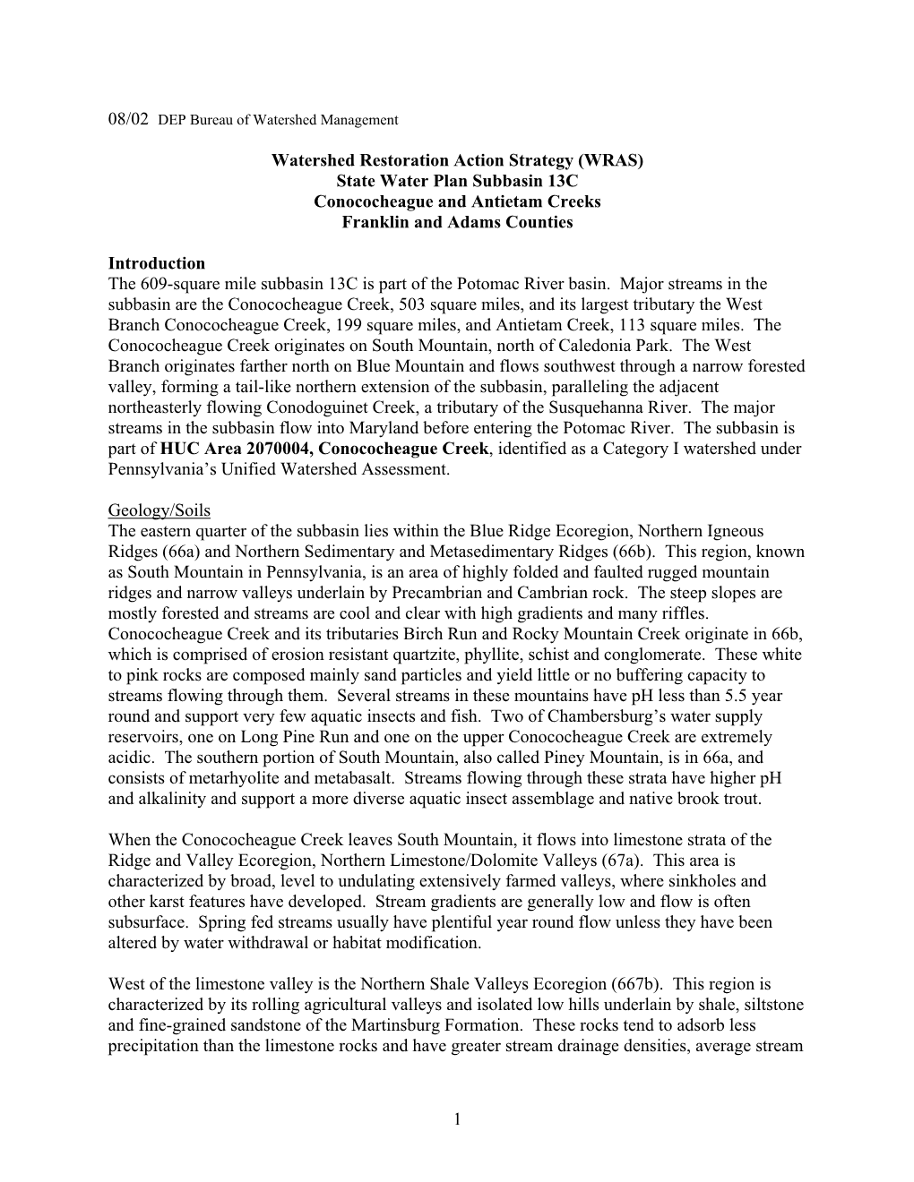 Watershed Restoration Action Strategy (WRAS) State Water Plan Subbasin 13C Conococheague and Antietam Creeks Franklin and Adams Counties