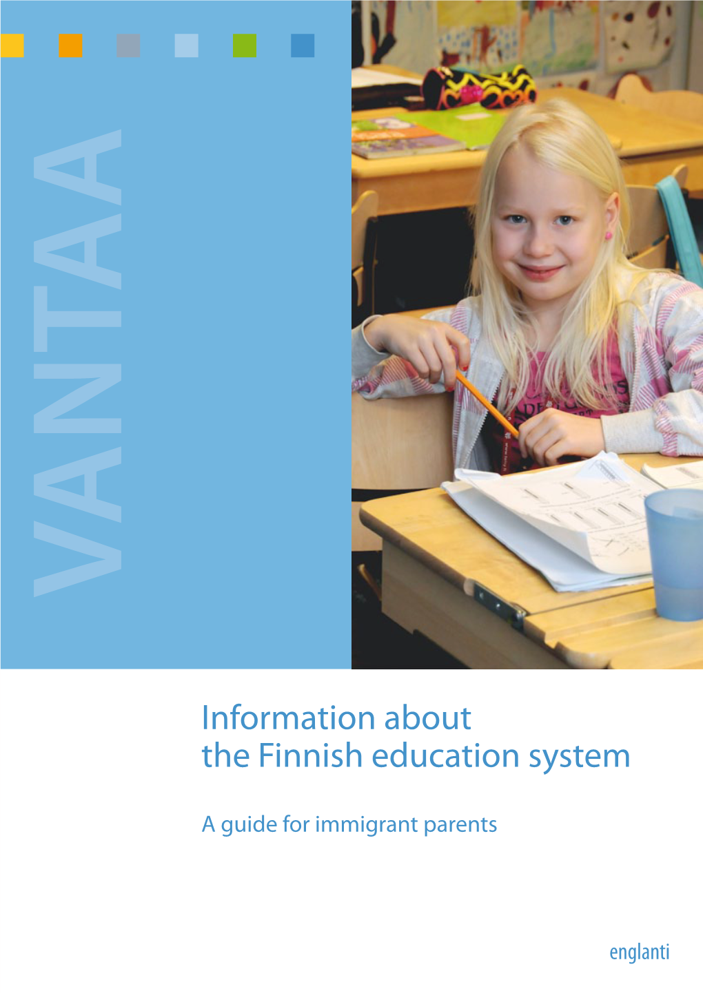 Information About the Finnish Education System