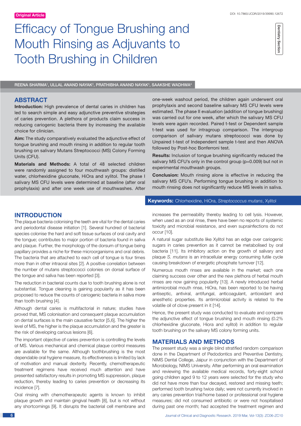 Efficacy of Tongue Brushing and Mouth Rinsing As Adjuvants