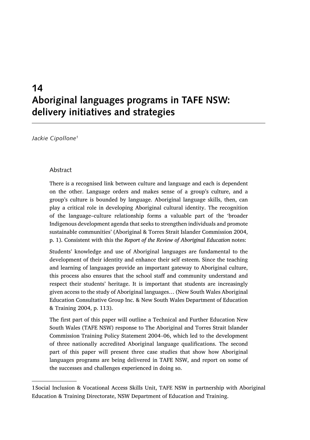 14 Aboriginal Languages Programs in TAFE NSW: Delivery Initiatives and Strategies