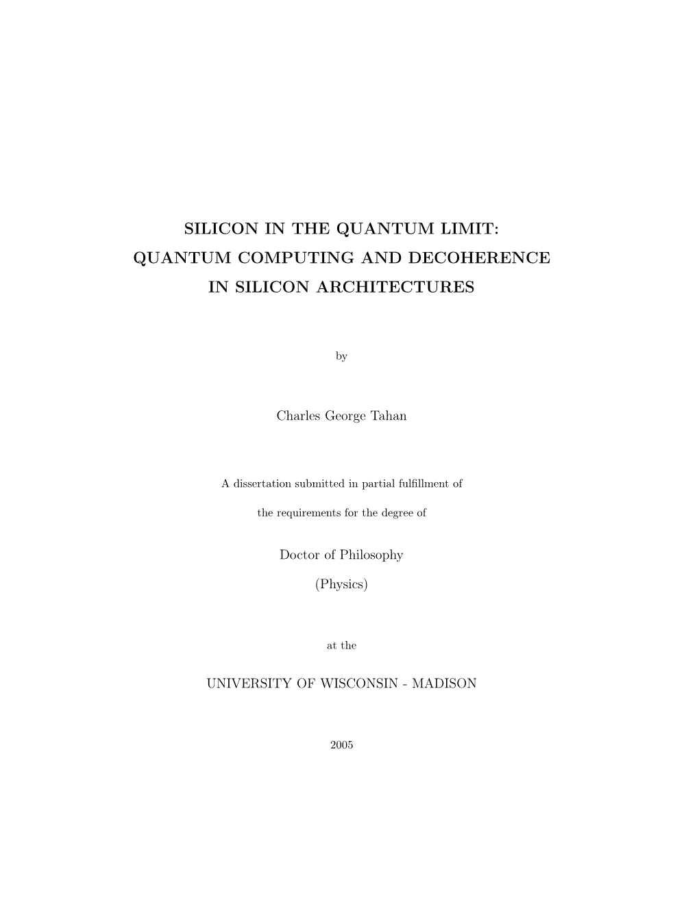 Quantum Computing and Decoherence in Silicon Architectures