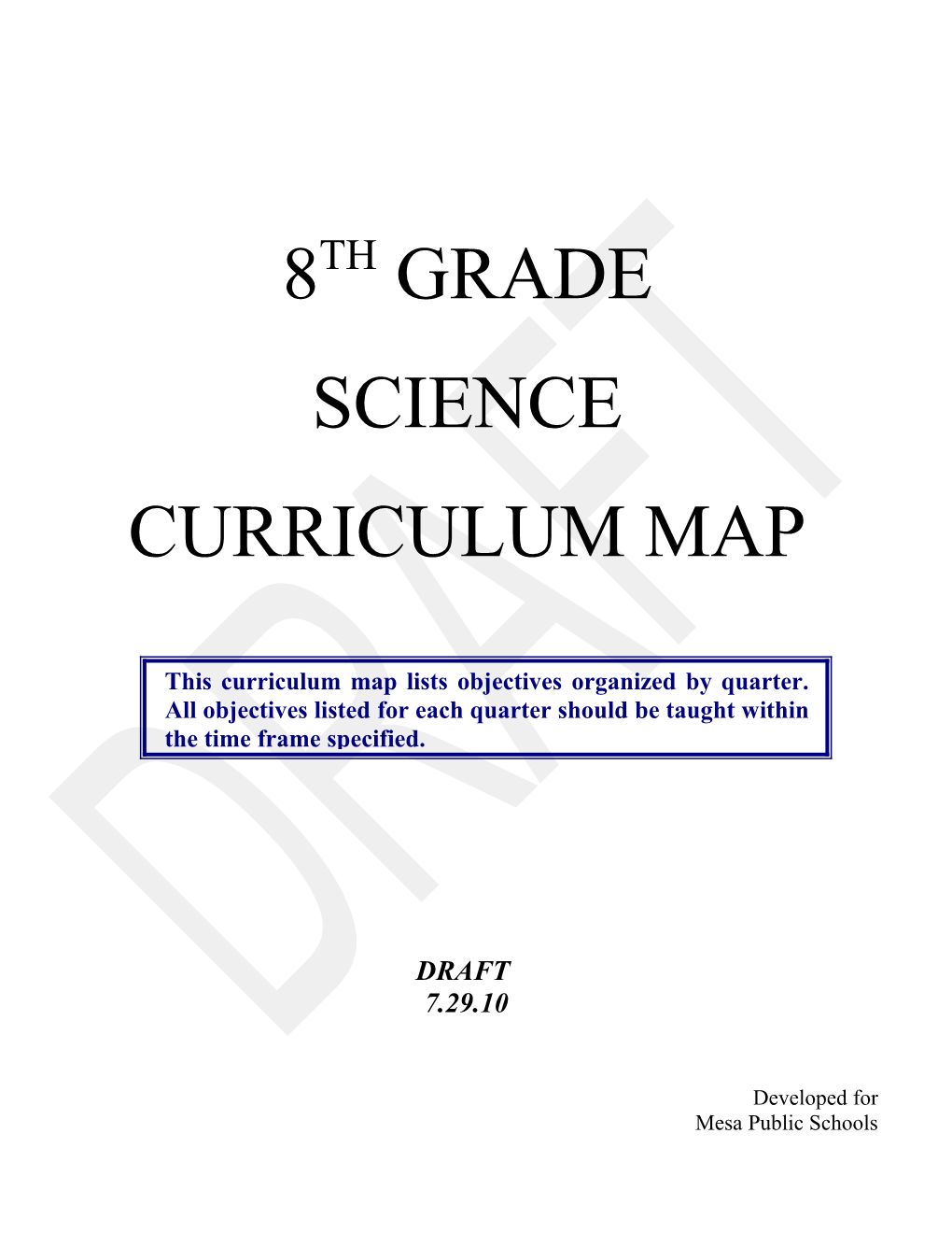 Curriculum Map for SC08 (Mesa Public Schools) Revised 7/29/10