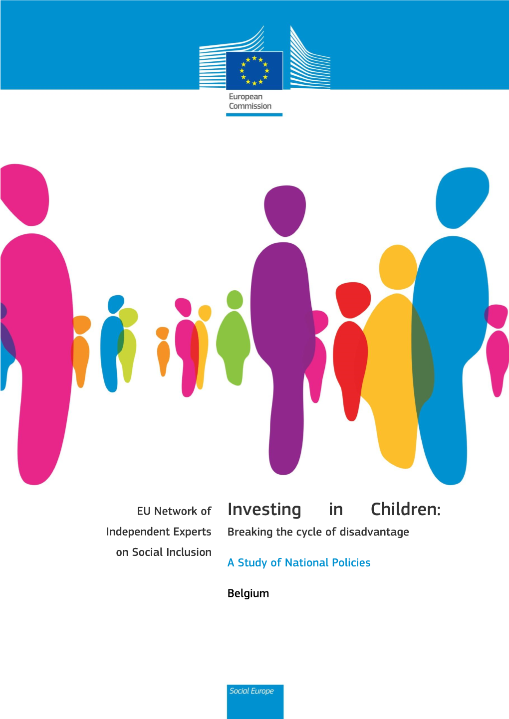 Investing in Children: Breaking the Cycle of Disadvantage