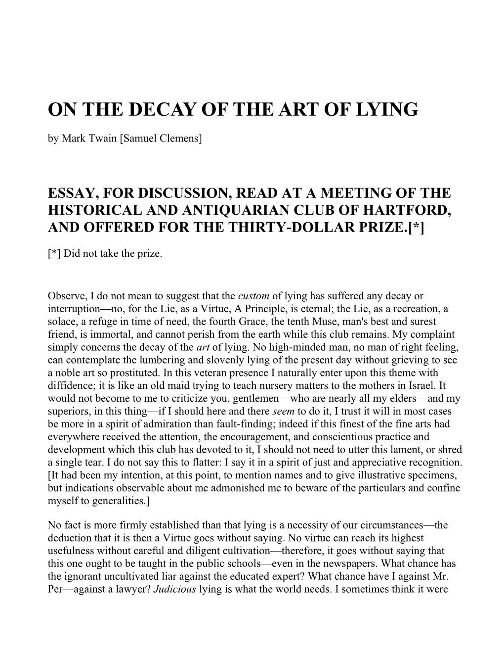 ON the DECAY of the ART of LYING by Mark Twain [Samuel Clemens]