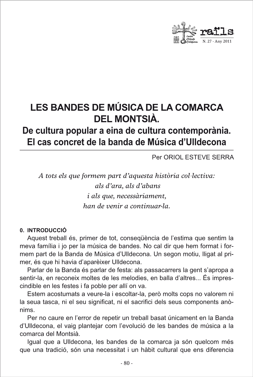 LES BANDES DE MÚSICA DE LA COMARCA DEL MONTSIÀ. De Cultura Popular a Eina De Cultura Contemporània