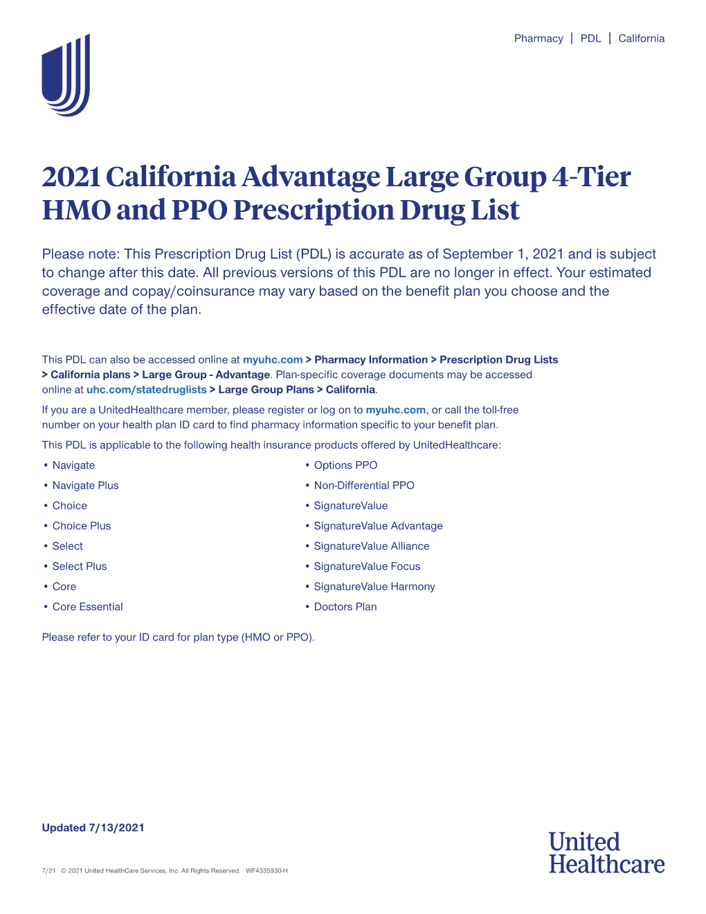 Large Group Tier 4 HMO and PPO Prescription Drug List DMHC Version