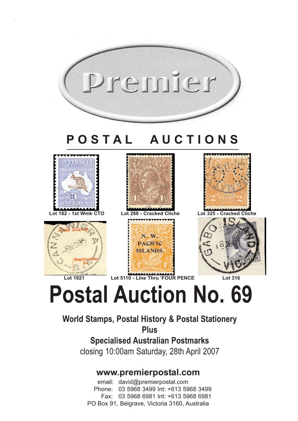 Postal Auction No. 69 World Stamps, Postal History & Postal Stationery Plus Specialised Australian Postmarks Closing 10:00Am Saturday, 28Th April 2007