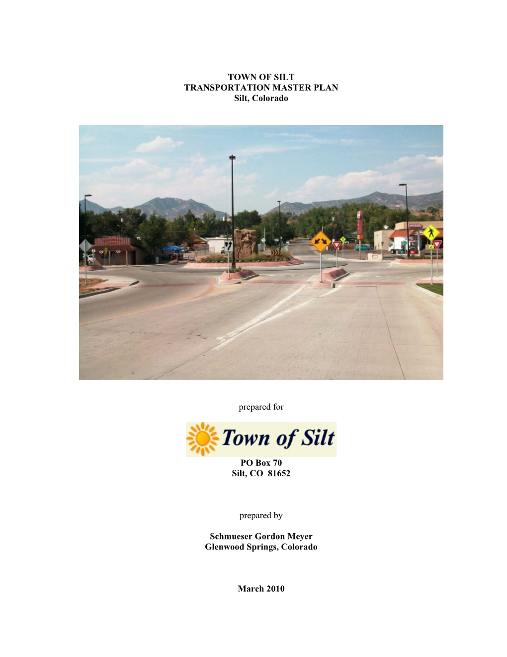 TOWN of SILT TRANSPORTATION MASTER PLAN Silt, Colorado