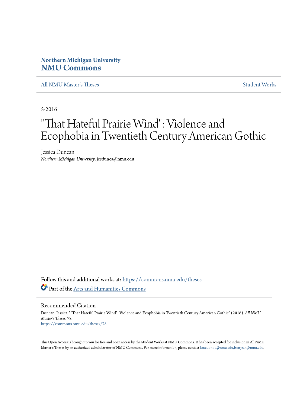 Violence and Ecophobia in Twentieth Century American Gothic Jessica Duncan Northern Michigan University, Jesdunca@Nmu.Edu