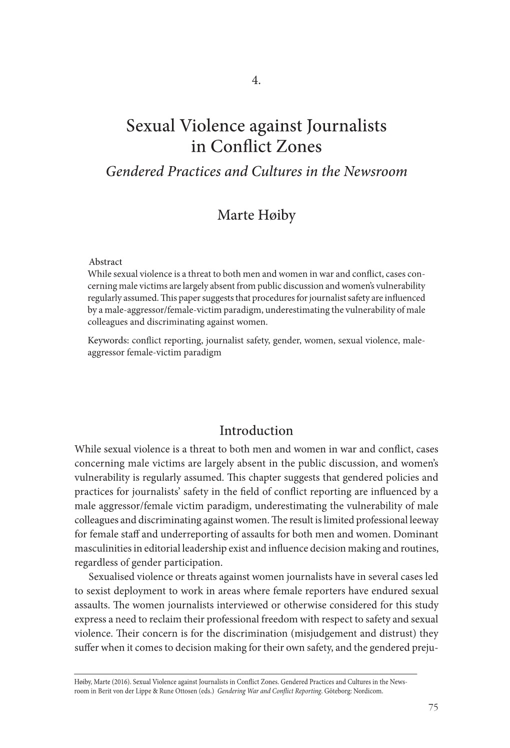 Sexual Violence Against Journalists in Conflict Zones Gendered Practices and Cultures in the Newsroom