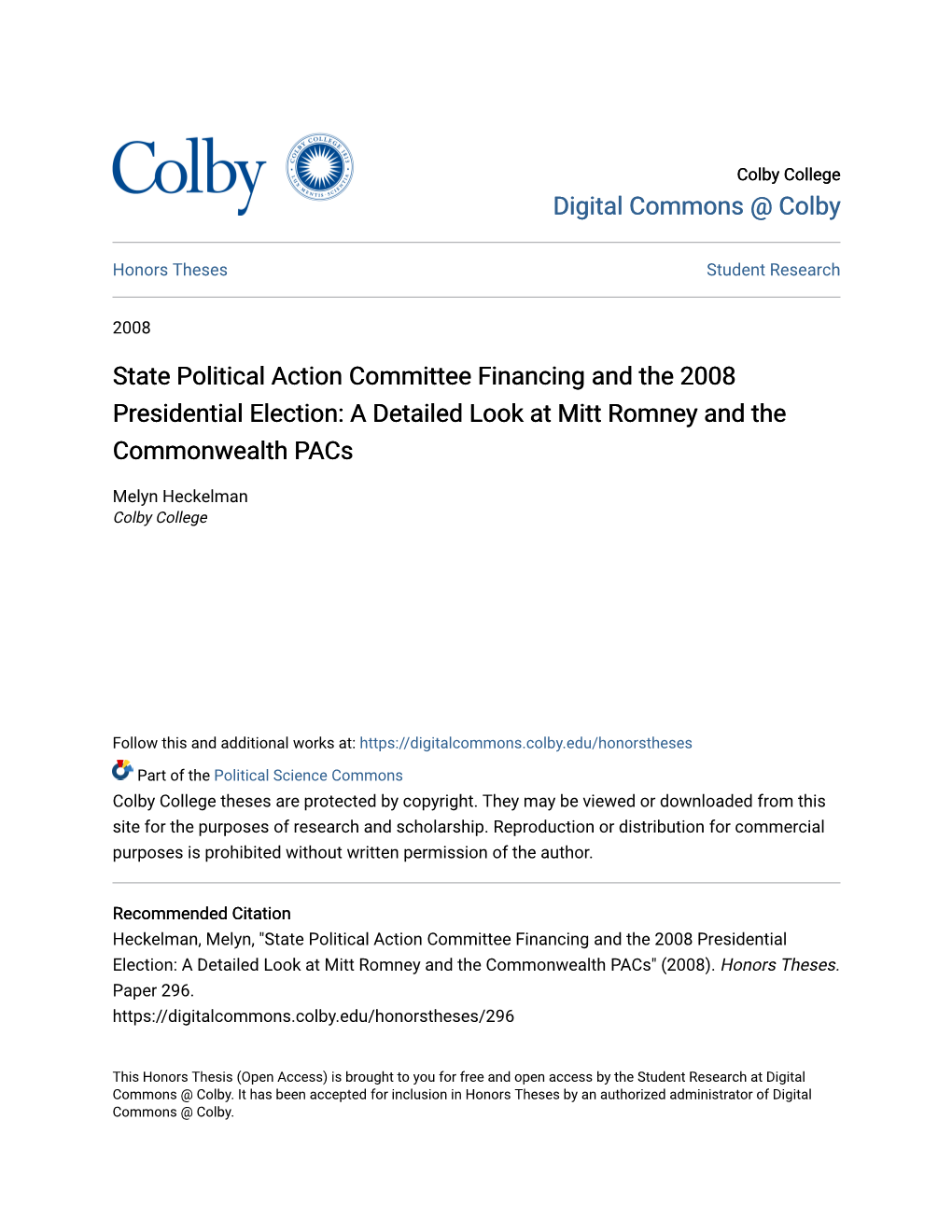 State Political Action Committee Financing and the 2008 Presidential Election: a Detailed Look at Mitt Romney and the Commonwealth Pacs