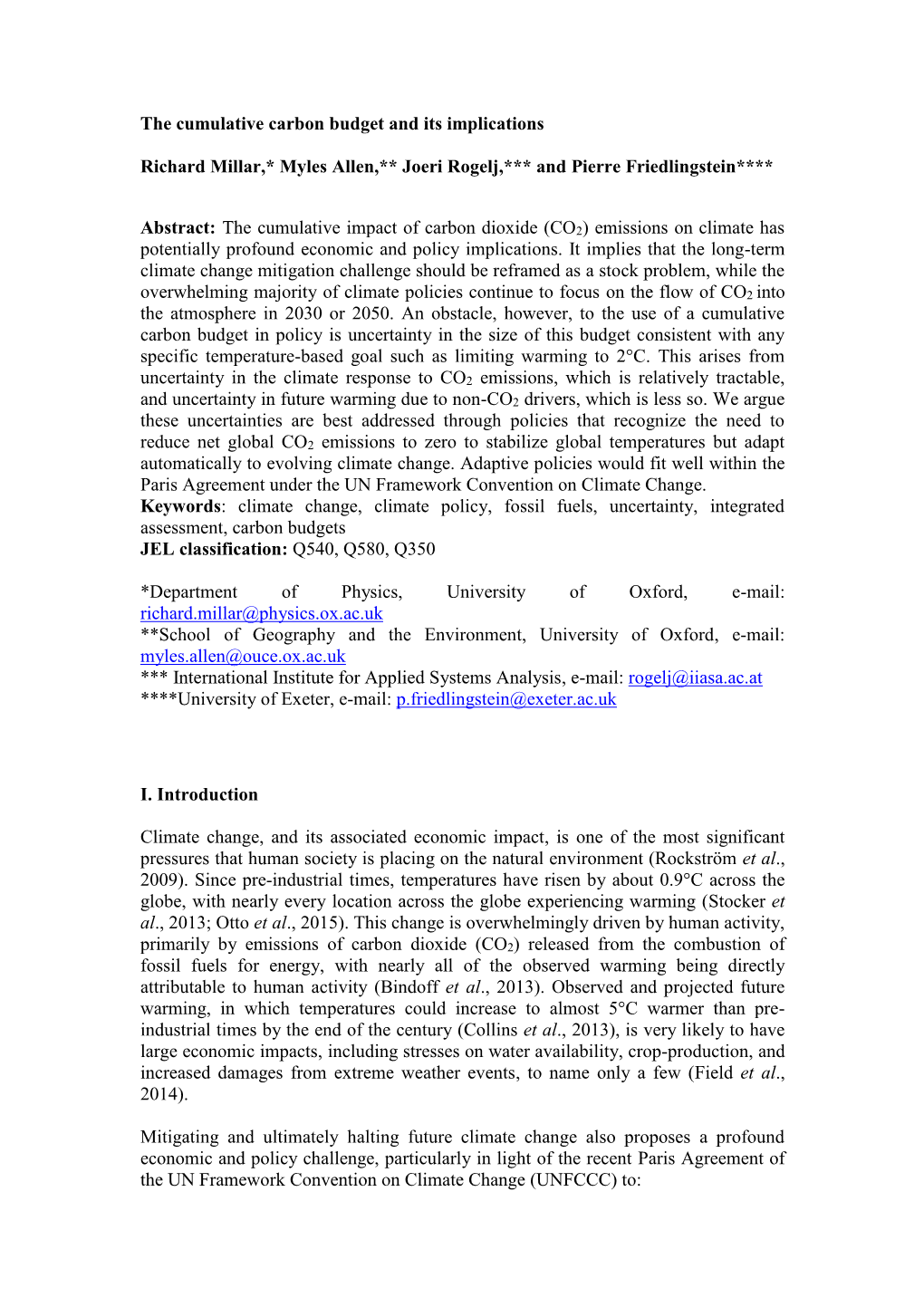 The Cumulative Carbon Budget and Its Implications Richard