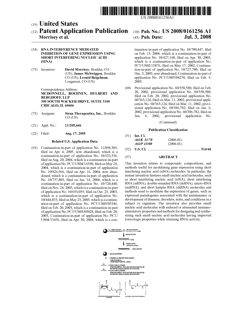 (12) Patent Application Publication (10) Pub. No.: US 2008/0161256A1 Morrisey Et Al