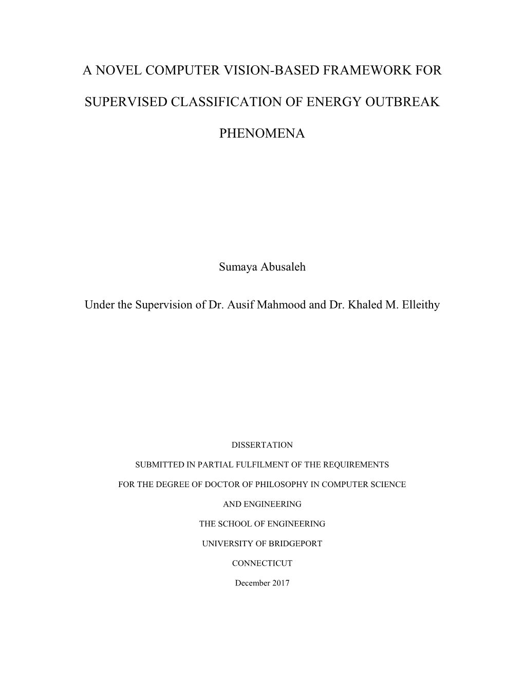 A Novel Computer Vision-Based Framework for Supervised Classification of Energy Outbreak Phenomena