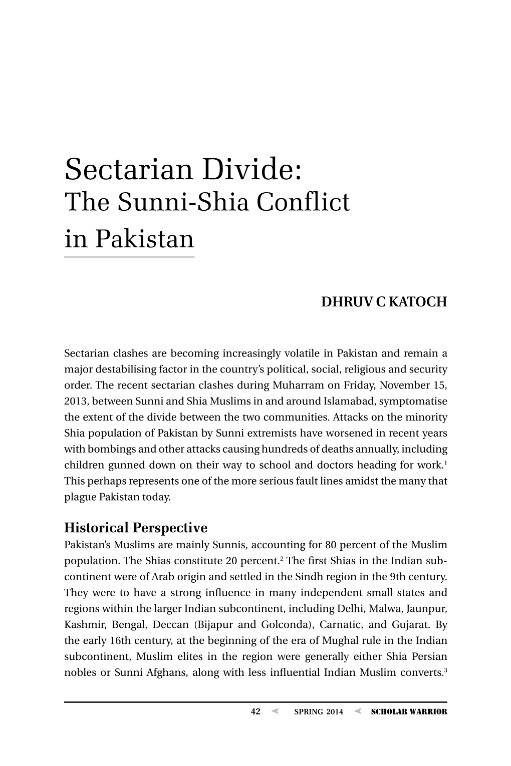 Sectarian Divide: the Sunni-Shia Conflict in Pakistan
