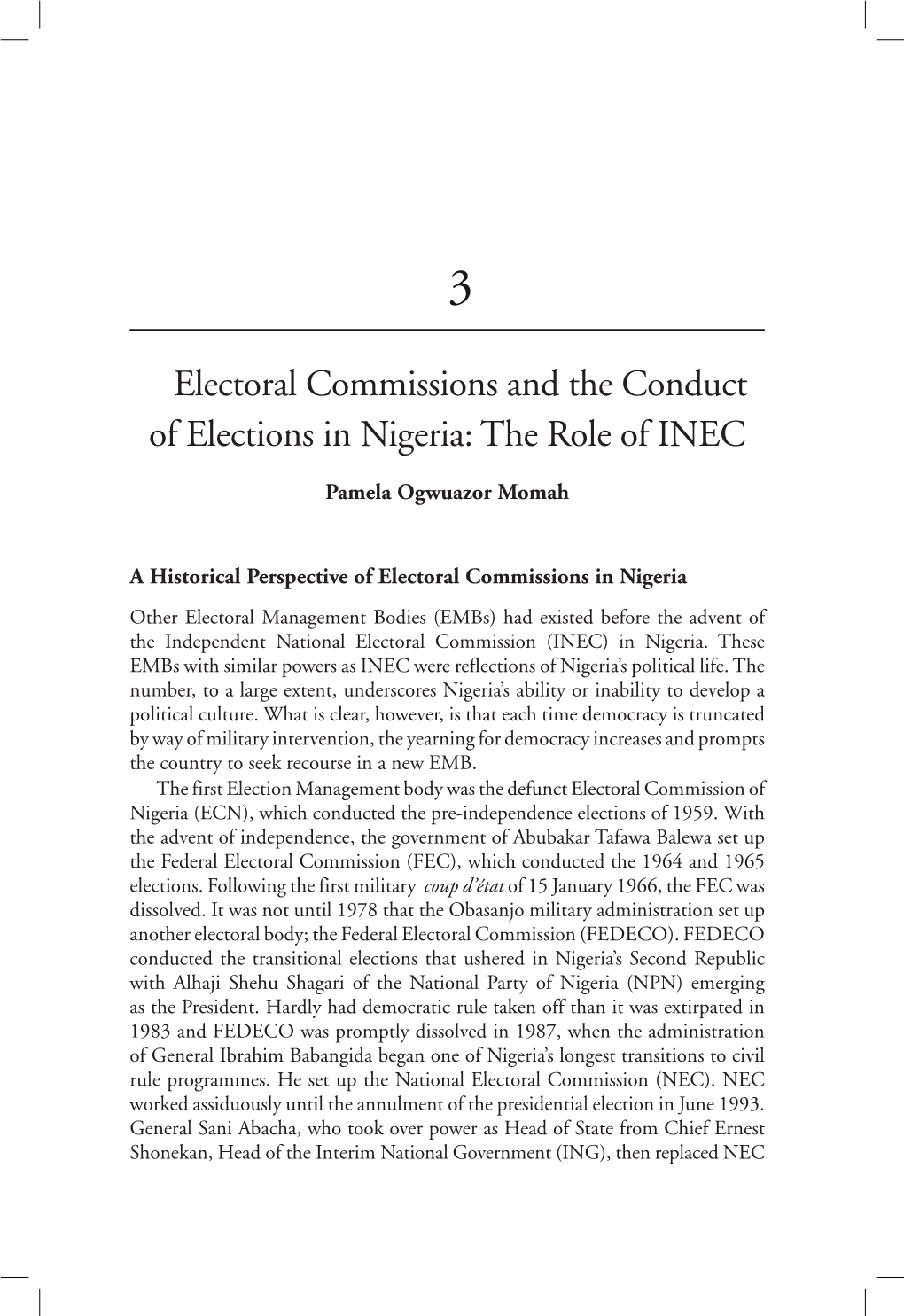 Electoral Commissions and the Conduct of Elections in Nigeria: the Role of INEC