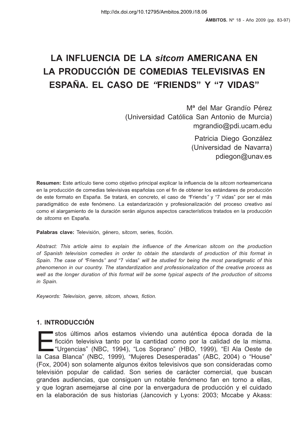 LA INFLUENCIA DE LA Sitcom AMERICANA EN LA PRODUCCIÓN DE COMEDIAS TELEVISIVAS EN ESPAÑA