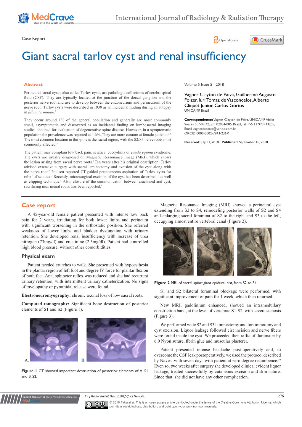 Giant Sacral Tarlov Cyst and Renal Insufficiency