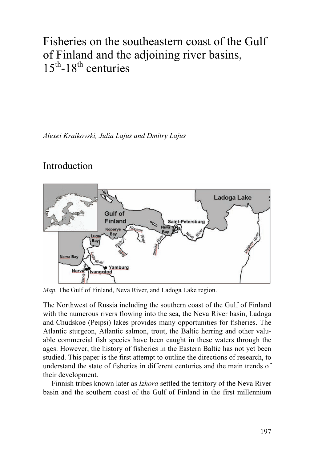 Fisheries on the Southeastern Coast of the Gulf of Finland and the Adjoining River Basins, Th Th 15 -18 Centuries