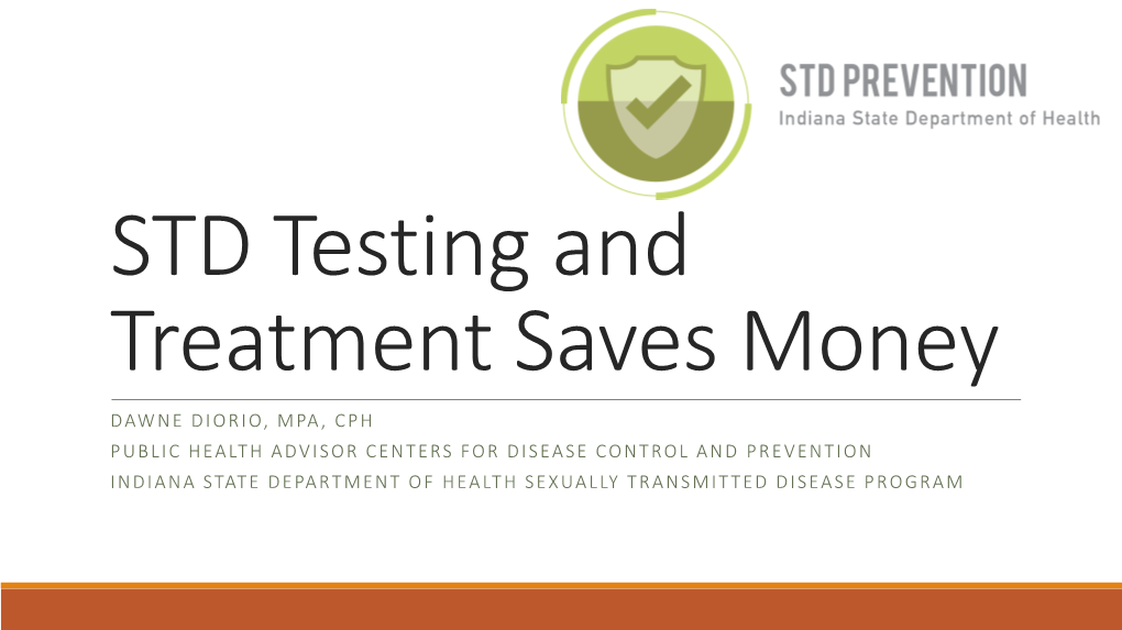 STD Testing and Treatment Saves Money