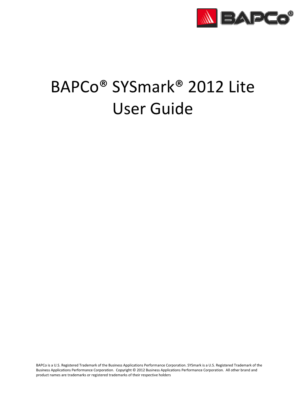 Bapco® Sysmark® 2012 Lite User Guide