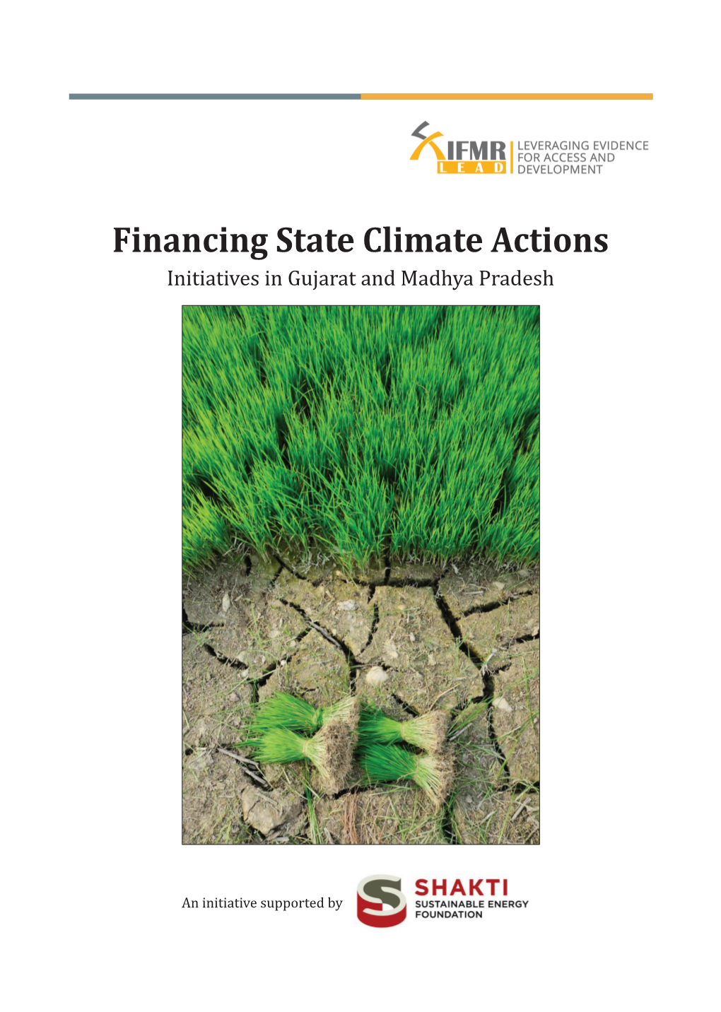 Financing State Climate Actions Initiatives in Gujarat and Madhya Pradesh