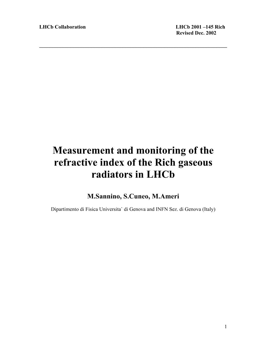 Measurement and Monitoring of the Refractive Index of the Rich Gaseous Radiators in Lhcb