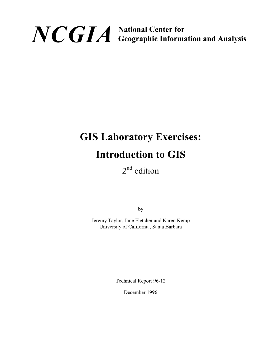 GIS Laboratory Exercises: Introduction to GIS 2Nd Edition