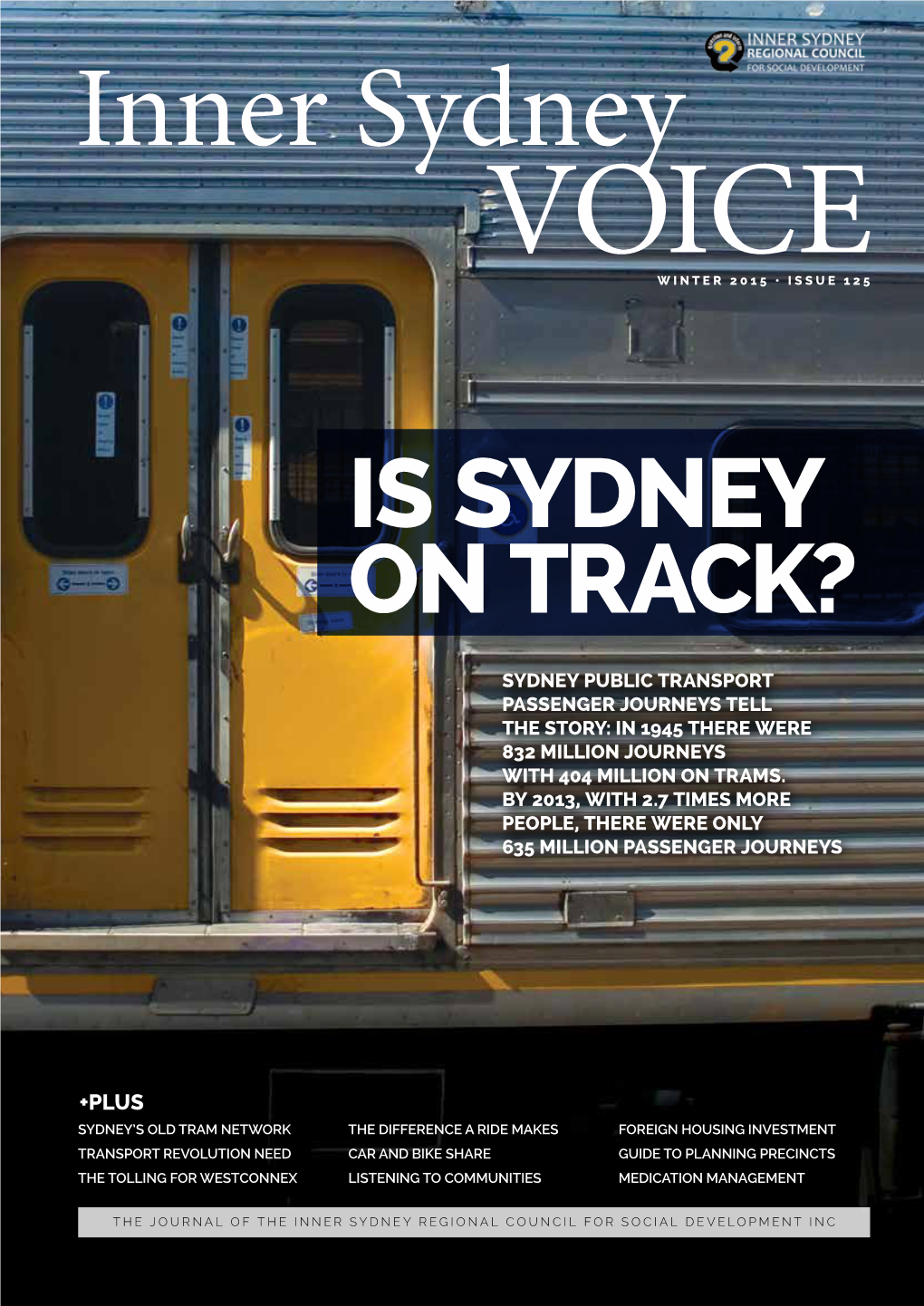 Winter 2015 – Is Sydney on Track