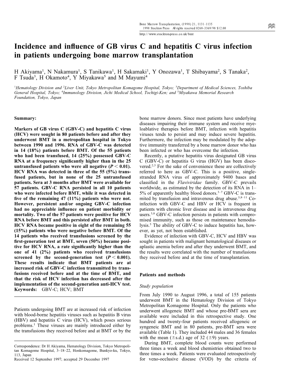 Incidence and Influence of GB Virus C and Hepatitis C Virus Infection In