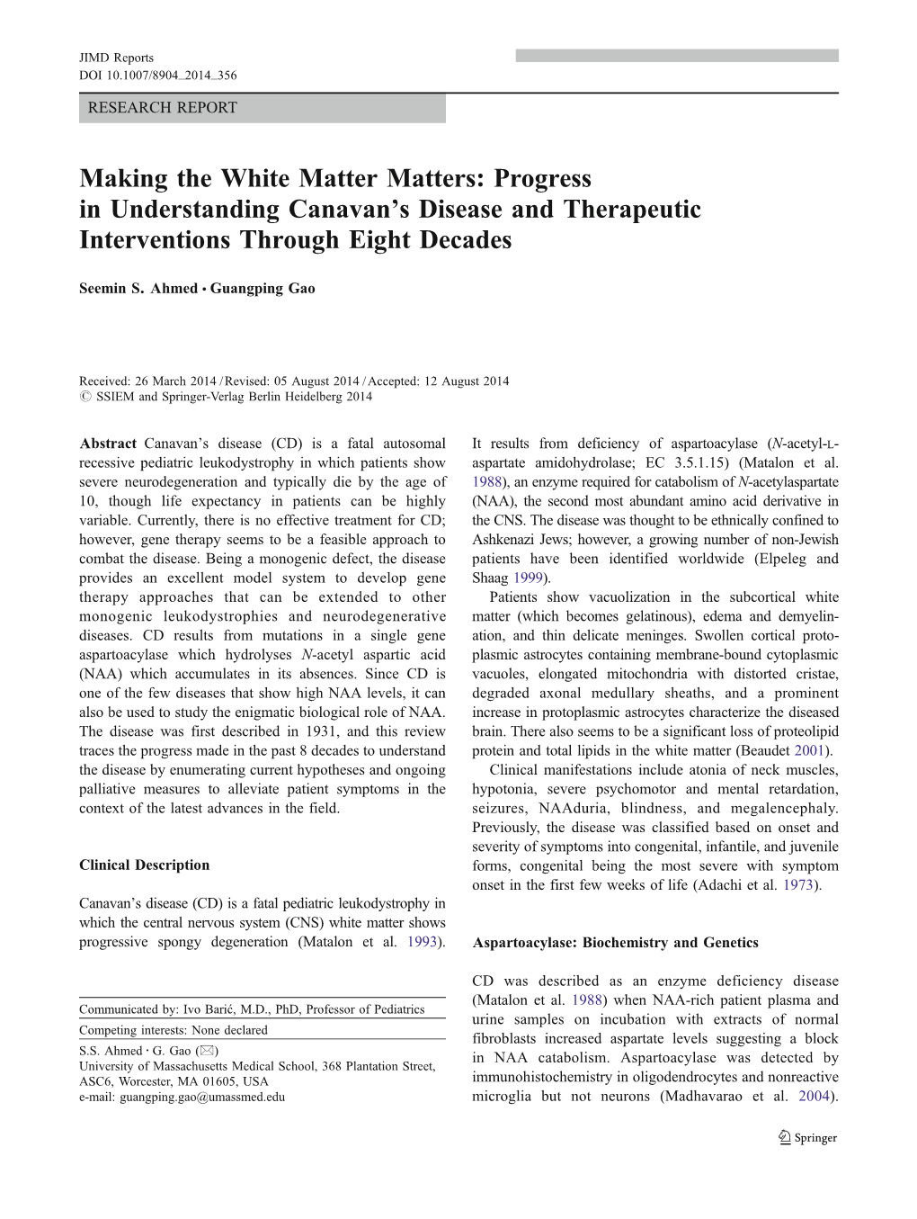 Progress in Understanding Canavan's Disease and Therapeutic